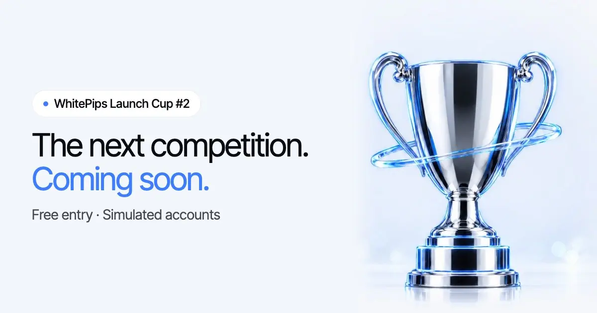 WhitePips Launch Cup #2
